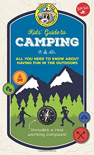 Book Cover Ranger Rick Kids' Guide to Camping: All you need to know about having fun in the outdoors (Ranger Rick Kids' Guides)