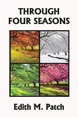 Book Cover Through Four Seasons (Yesterday's Classics) (Nature and Science Readers)