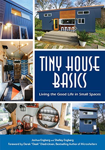 Book Cover Tiny House Basics: Living the Good Life in Small Spaces (For Fans of Micro Living and The Big Book of Small Home Plans)