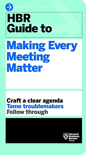 Book Cover HBR Guide to Making Every Meeting Matter (Harvard Business Review Guides)