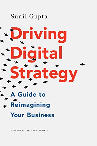 Book Cover Driving Digital Strategy: A Guide to Reimagining Your Business