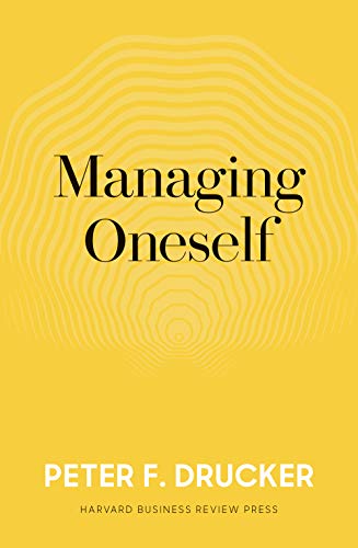 Book Cover Managing Oneself: The Key to Success