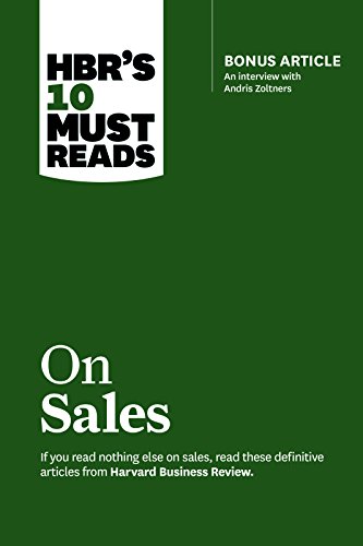 Book Cover HBR's 10 Must Reads on Sales (with bonus interview of Andris Zoltners) (HBR's 10 Must Reads)
