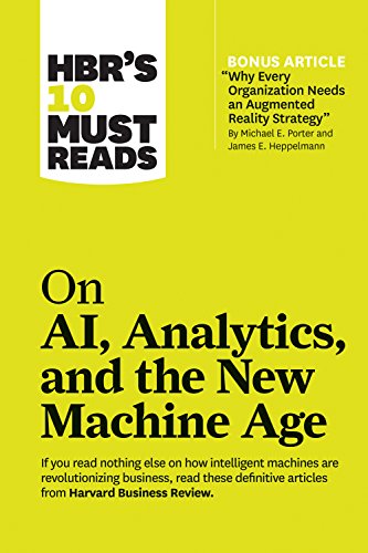 Book Cover HBR's 10 Must Reads on AI, Analytics, and the New Machine Age (with bonus article 