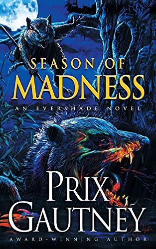 Book Cover Season of Madness: An Evershade Novel