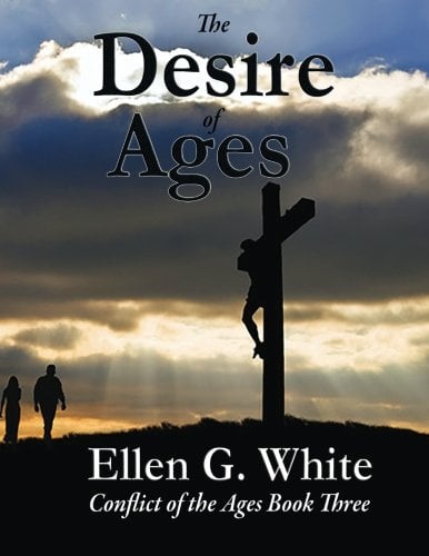 Book Cover The Desire of Ages: Conflict of the Ages Book Three