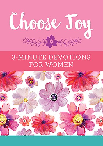 Book Cover Choose Joy: 3-Minute Devotions for Women