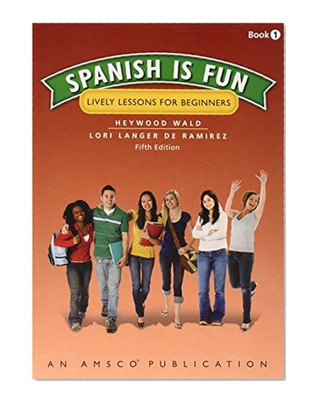 Book Cover Spanish Is Fun: Book 1 Student Edition Softcover (Spanish Edition)