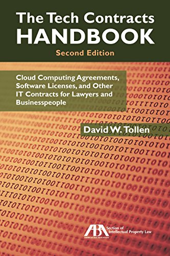 Book Cover The Tech Contracts Handbook: Cloud Computing Agreements, Software Licenses, and Other IT Contracts for Lawyers and Businesspeople