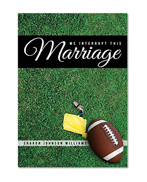 Book Cover We Interrupt This Marriage