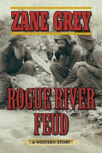 Book Cover Rogue River Feud: A Western Story