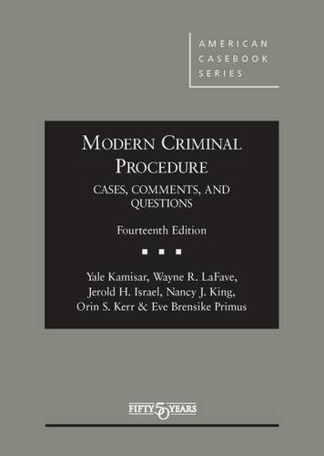 Book Cover Modern Criminal Procedure, Cases, Comments, & Questions (American Casebook Series)