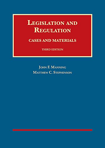 Book Cover Legislation and Regulation, Cases and Materials (University Casebook Series)