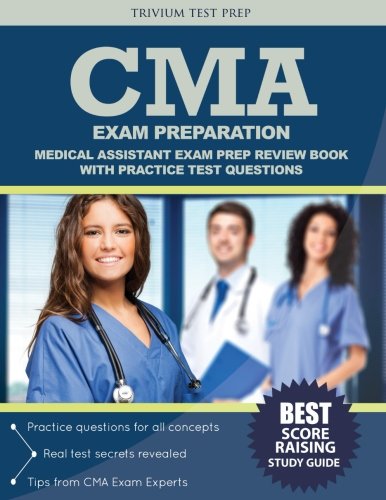 Book Cover CMA Exam Preparation: Medical Assistant Exam Prep Review Book with Practice Test Questions