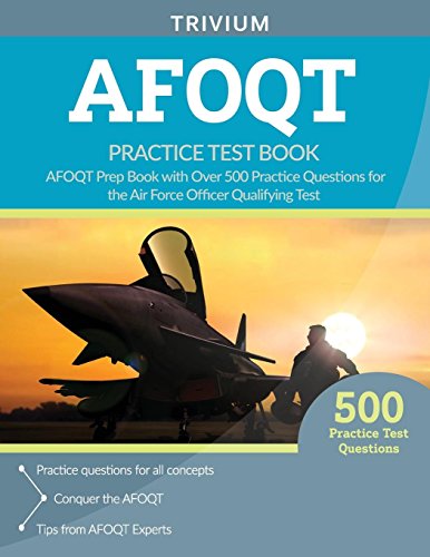 Book Cover AFOQT Practice Test Book: AFOQT Prep Book with Over 500 Practice Questions for the Air Force Officer Qualifying Test