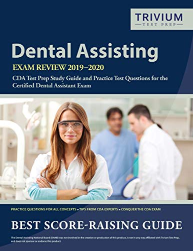 Book Cover Dental Assisting Exam Review 2019-2020: CDA Test Prep Study Guide and Practice Test Questions for the Certified Dental Assistant Exam