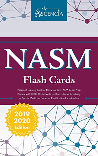 Book Cover NASM Personal Training Book of Flash Cards: NASM Exam Prep Review with 300+ Flashcards for the National Academy of Sports Medicine Board of Certification Examination