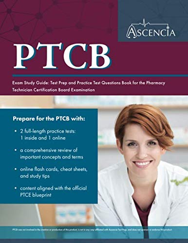 Book Cover PTCB Exam Study Guide: Test Prep and Practice Test Questions Book for the Pharmacy Technician Certification Board Examination