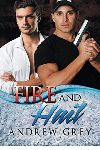 Book Cover Fire and Hail (Carlisle Cops)