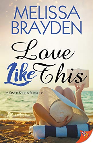 Book Cover Love Like This (Seven Shores Romance)