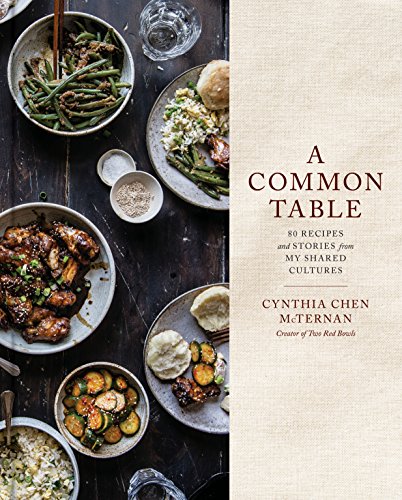 Book Cover A Common Table: 80 Recipes and Stories from My Shared Cultures: A Cookbook