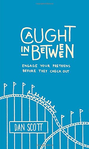 Book Cover Caught in Between: Engage Your Preteens Before They Check Out
