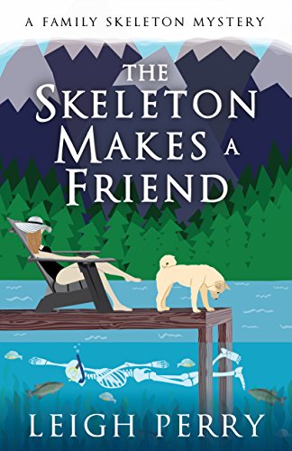 Book Cover The Skeleton Makes a Friend: A Family Skeleton Mystery (#5)