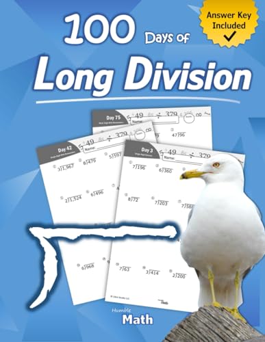 Book Cover Humble Math - 100 Days of Long Division: Ages 10-13: Dividing Large Numbers with Answer Key - With and Without Remainders - Reproducible Pages - Long ... Practice Workbook - Advanced Drill Exercises