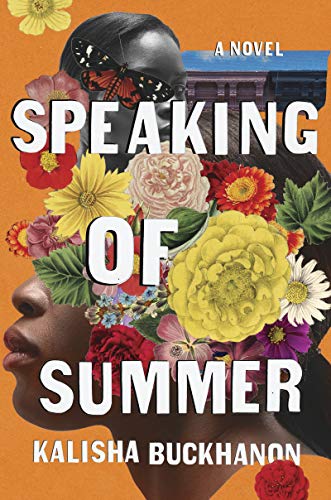 Book Cover Speaking of Summer: A Novel
