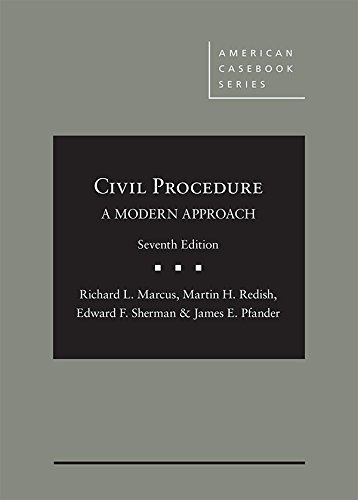 Book Cover Civil Procedure, A Modern Approach (American Casebook Series)