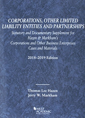 Book Cover Corporations, Other Limited Liability Entities, Statutory and Documentary Supplement, 2018-2019 (Selected Statutes)