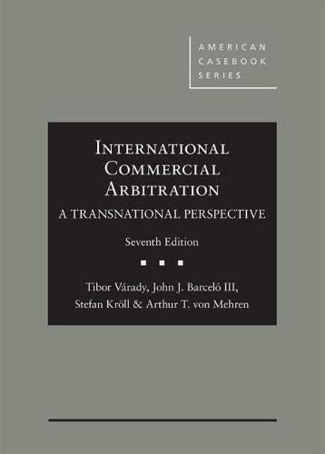 Book Cover International Commercial Arbitration - A Transnational Perspective (American Casebook Series)