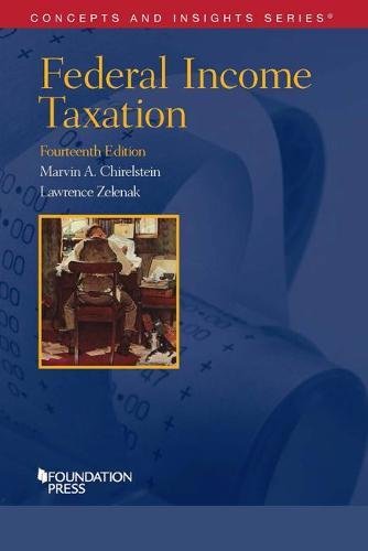 Book Cover Federal Income Taxation (Concepts and Insights)