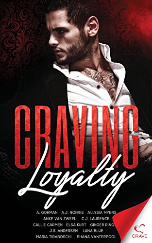 Book Cover Craving Loyalty (Craving Series) (Volume 7)