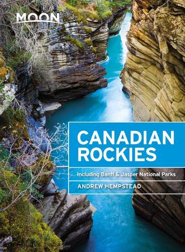 Book Cover Moon Canadian Rockies: Including Banff & Jasper National Parks (Travel Guide)