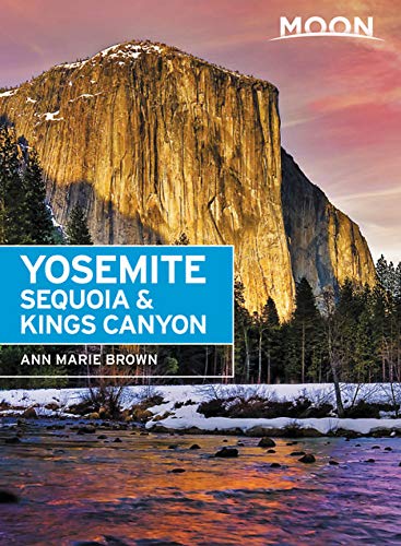 Book Cover Moon Yosemite, Sequoia & Kings Canyon (Travel Guide)