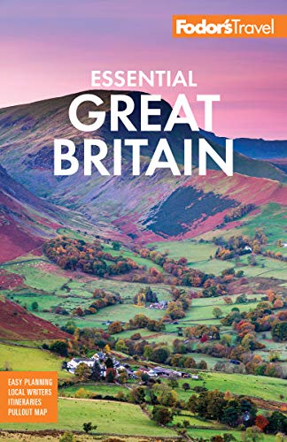 Book Cover Fodor's Essential Great Britain: with the Best of England, Scotland & Wales (Full-color Travel Guide)