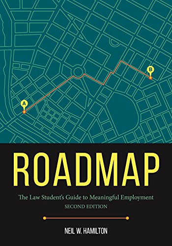 Book Cover Roadmap: The Law Student's Guide to Meaningful Employment