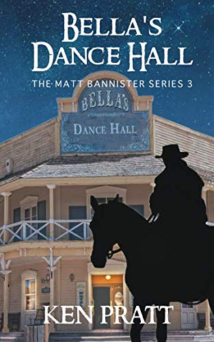 Book Cover Bella's Dance Hall (Matt Bannister Western)