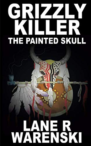 Book Cover Grizzly Killer: The Painted Skull