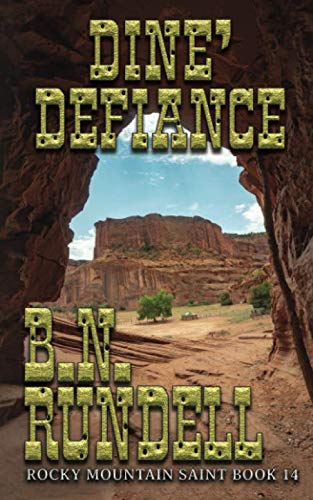 Book Cover Dine' Defiance: Rocky Mountain Saint