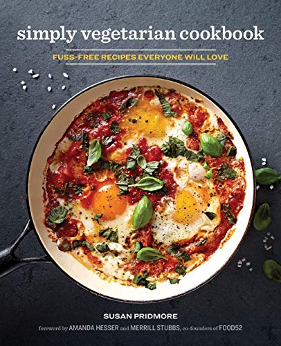 Book Cover The Simply Vegetarian Cookbook: Fuss-Free Recipes Everyone Will Love