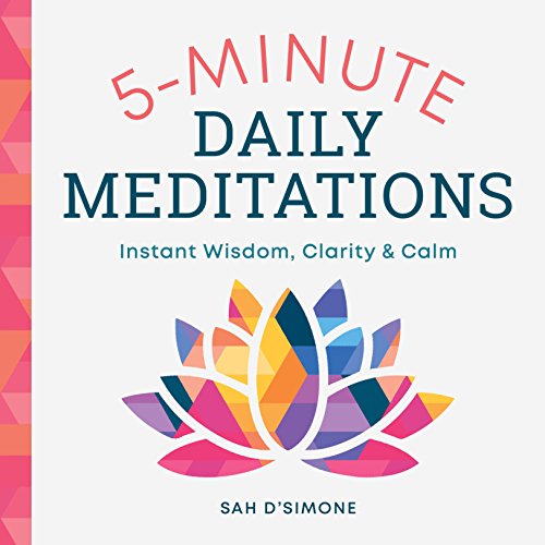 Book Cover 5-Minute Daily Meditations: Instant Wisdom, Clarity, and Calm
