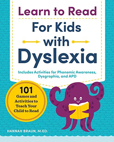 Book Cover Learn to Read for Kids with Dyslexia: 101 Games and Activities to Teach Your Child to Read