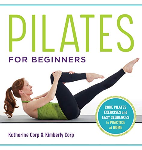 Book Cover Pilates for Beginners: Core Pilates Exercises and Easy Sequences to Practice at Home