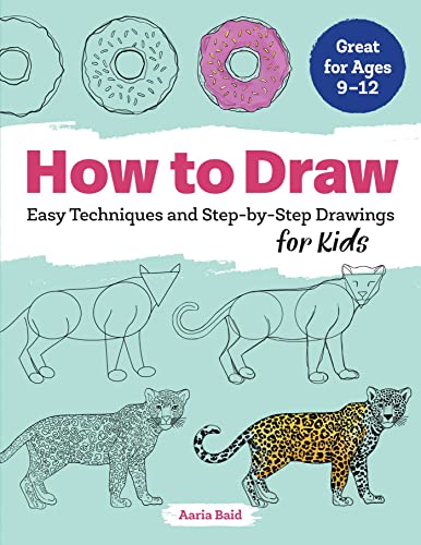 Book Cover How to Draw: Easy Techniques and Step-By-Step Drawings for Kids