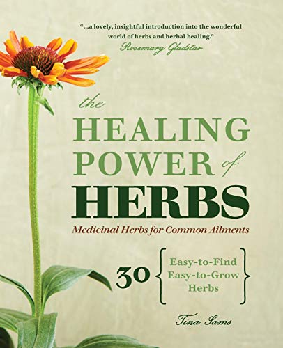 Book Cover The Healing Power of Herbs: Medicinal Herbs for Common Ailments