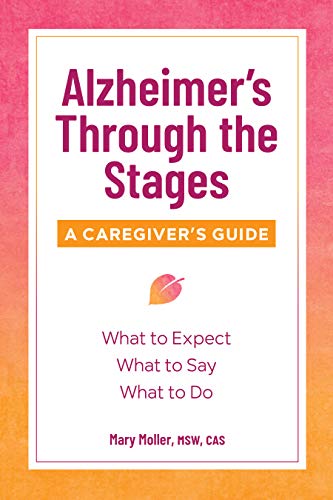 Book Cover Alzheimer's Through the Stages: A Caregiver's Guide