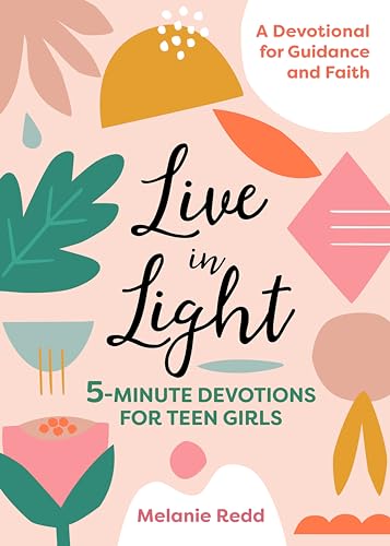 Book Cover Live in Light: 5-Minute Devotions for Teen Girls