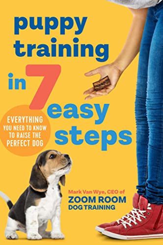 Book Cover Puppy Training in 7 Easy Steps: Everything You Need to Know to Raise the Perfect Dog